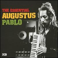 Essential Augustus Pablo von Augustus Pablo