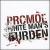 White Man's Burden von Promoe