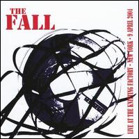 Live at the Knitting Factory New York 9 April 2004 von The Fall