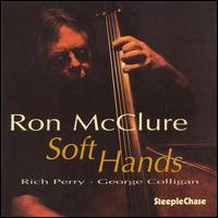 Soft Hands von Ron McClure