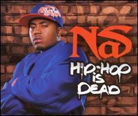 Hip Hop Is Dead [Single] von Nas