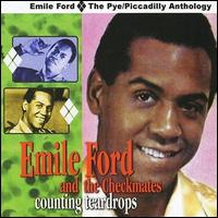 Counting Teardrops: The Pye/Piccadilly Anthology von Emile Ford
