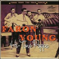 Gonna Shake This Shack Tonight: Hi-Tone Poppa von Faron Young