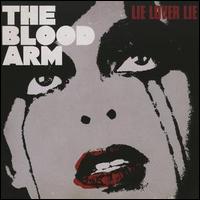 Lie Lover Lie von The Blood Arm