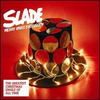 Merry Xmas Everybody von Slade