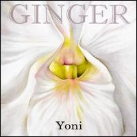 Yoni von Ginger