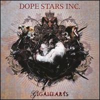 Gigahearts von Dope Stars, Inc.