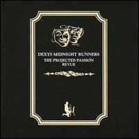Projected Passion Revue von Dexys Midnight Runners