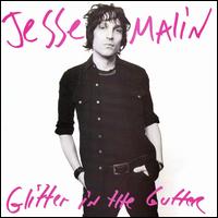 Glitter in the Gutter von Jesse Malin