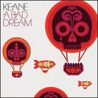 Bad Dream, Pt. 1 von Keane