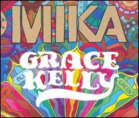 Grace Kelly von Mika