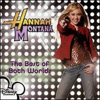 Best of Both Worlds von Hannah Montana