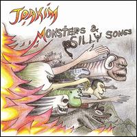 Monsters & Silly Songs von Joakim