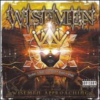 Think Differently Music Presents Wisemen Approaching von Wisemen