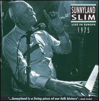 Live in Europe 1975 von Sunnyland Slim