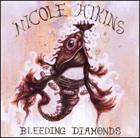 Bleeding Diamonds von Nicole Atkins