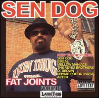 Sen Dog Presents Fat Joints, Vol. 1 von Sen Dog
