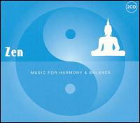 Harmony and Balance: Zen von Various Artists