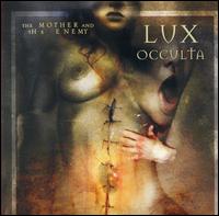 Mother and the Enemy von Lux Occulta