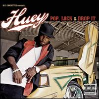 Pop, Lock & Drop [12" Single] von Huey