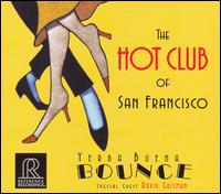 Yerba Buena Bounce von The Hot Club of San Francisco