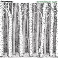 My Neighbour's House von The Bluetones