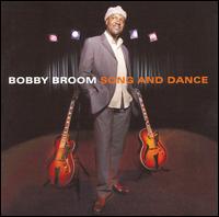 Song and Dance von Bobby Broom