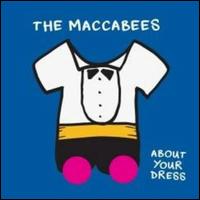 About Your Dress von The Maccabees