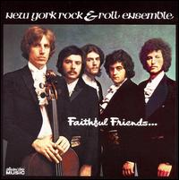 Faithful Friends von New York Rock & Roll Ensemble