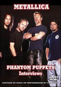 Phantom Puppets von Metallica