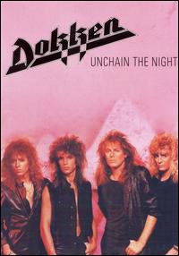 Unchain the Night von Dokken