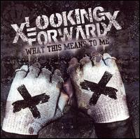 What This Means to Me von xLooking Forwardx
