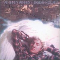 I've Been Freed von Doug Howell