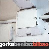 Bilbao von Gorka Benitez