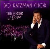 Power of Gospel von Bo Katzman