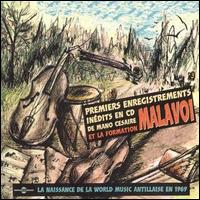 First Recordings: Premiers Enregistrements 1969 von Malavoi