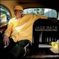 Jazz Bata von Chucho Valdés