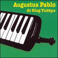 At King Tubbys von Augustus Pablo
