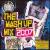 Mash Up Mix 2007 von Ministry of Sound