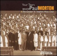 Your Tears von Bishop Paul S. Morton, Sr.