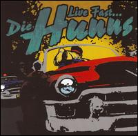 Live Fast Die Hunns von Duane Peters