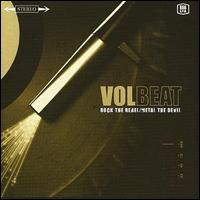 Rock the Rebel/Metal the Devil von Volbeat