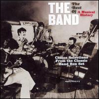 Best of a Musical History von The Band