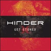 Get Stoned von Hinder