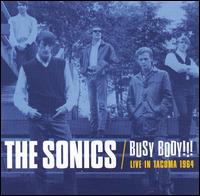 Busy Body!!! Live in Tacoma 1964 von The Sonics