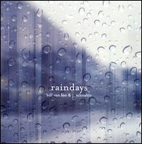 Raindays von Bill Van Loo