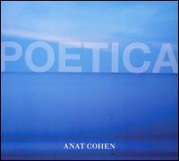 Poetica von Anat Cohen