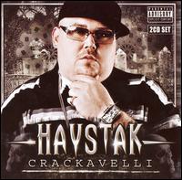 Crackavelli von Haystak