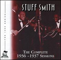 Complete 1936-1937 Sessions von Stuff Smith