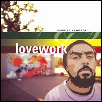 Lovework von Gabriel Teodros
